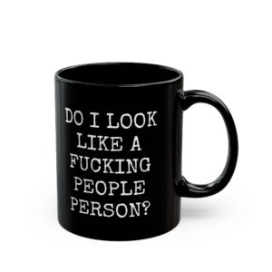 Not a People Person, funny, Black Mug (11oz, 15oz)